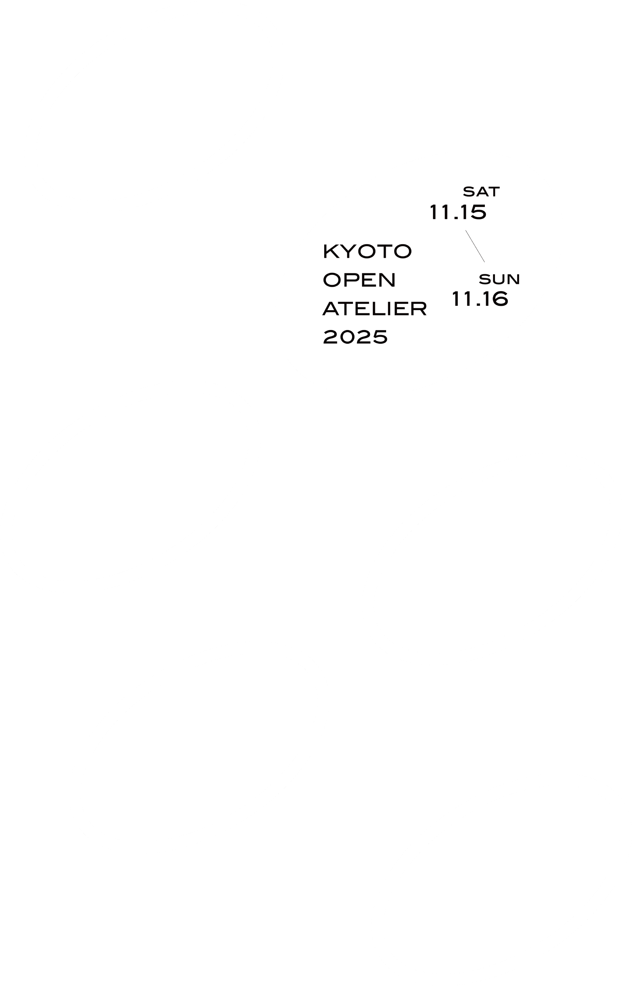 KYOTO OPEN ATELIER 2025年11月15日(土) 〜 16日(日)