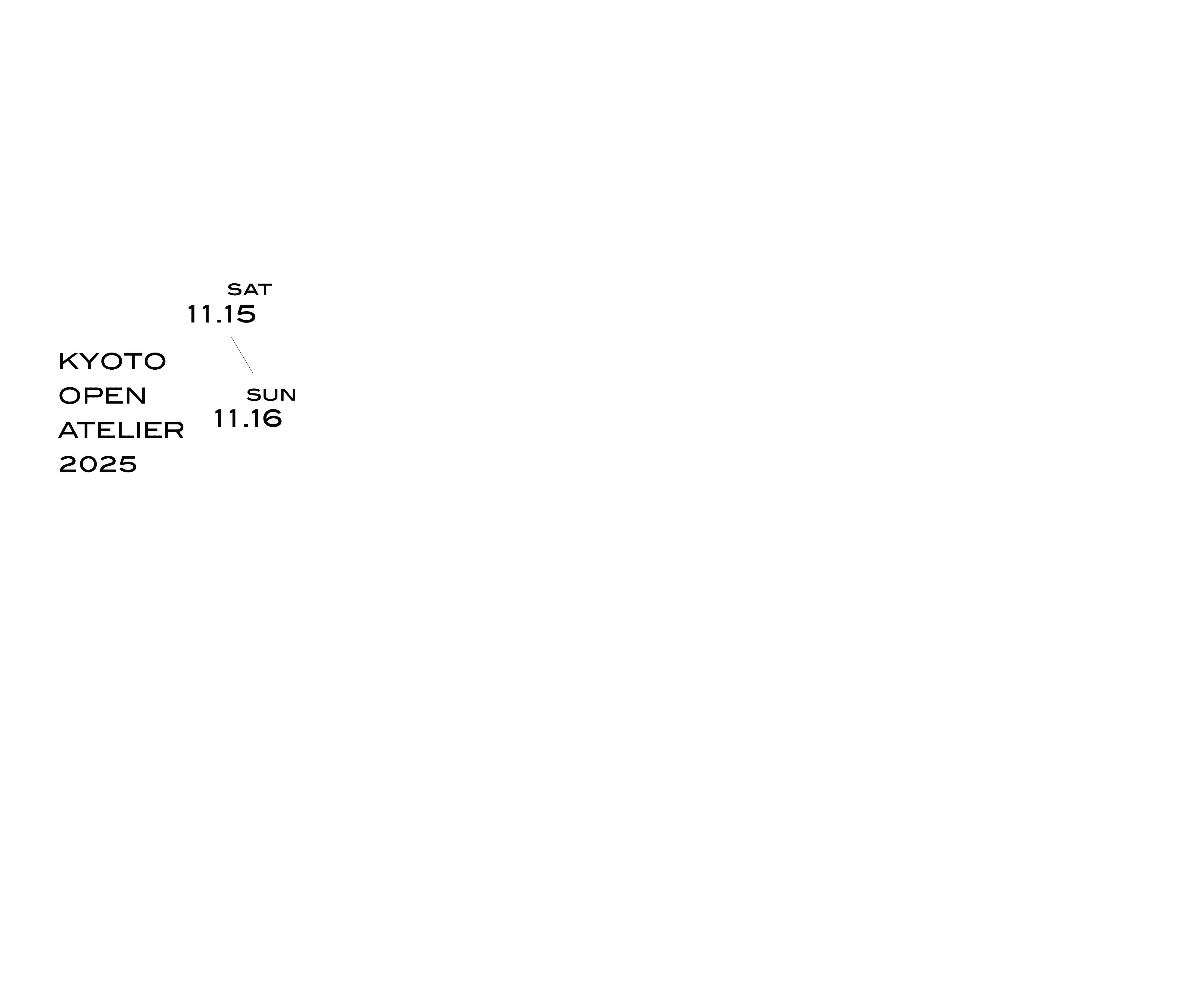 KYOTO OPEN ATELIER 2025年11月15日(土) 〜 16日(日)
